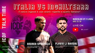 LIVE  Flavio Li Mandri e Andrea Spagnolo  ITALIA vs INGHILTERRA [upl. by Oidgime]