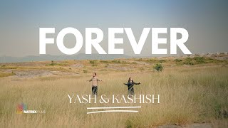 YASH amp KASHISH  4K PREWEDDING  COMING SOON  MATRIX FILMS [upl. by Ynohtnaed]