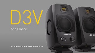 The ALL NEW ADAM Audio D3V Desktop Monitors  At a Glance [upl. by Ahsitra]