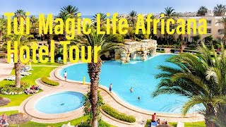 Tui Magic Life Africana  Hotel Tour [upl. by Enahsal161]