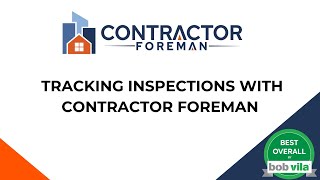 Tracking Inspections with Contractor Foreman [upl. by Ellekim]