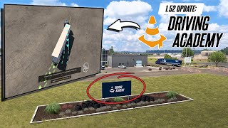 American Truck Simulator NEWS  NEW MODE  DRIVING ACADEMY Looks Crazy  FREE With The 152 Update [upl. by Zeus]