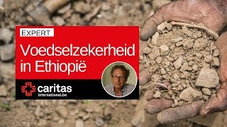 Voedselzekerheid in Ethiopië met onze expert Mark Breusers 2017 [upl. by Enois954]