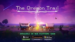 The Oregon Trail  Coming to PC amp Nintendo Switch [upl. by Enaht318]