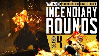 How to get FIRE BULLETS in COD Warzone Season 4 FLAMING BULLETS  INCENDIARY ROUNDS GUIDE [upl. by Nivaj]