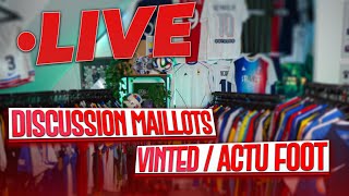 Anecdotes maillots LDC les forceurs de Vinted Live discussion [upl. by Swayne]