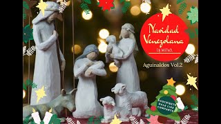 AGUINALDOS Y PARRANDAS VENEZOLANAS  Lo Mejor de la Navidad Venezolana Vol2 NAVIDAD VENEZUELA [upl. by Issie]