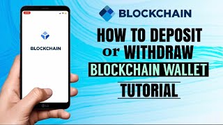 How to DEPOSIT or WITHDRAW crypto on Blockchain Wallet  Bitcoin App Tutorial [upl. by Mraz]