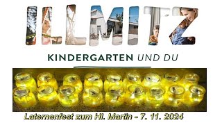 Kindergarten Illmitz  Laternenfest 2024 [upl. by Ydnab]