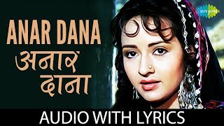 Anar Dana with lyrics  Henna  quotअनार दानाquot गाने के बोल  Lata Mangeshkar [upl. by Lomax780]