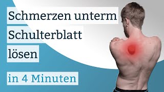 Schmerzen unterm Schulterblatt loswerden  So wirds gemacht [upl. by Sydel]