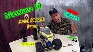 Maxstone 10 and Axial SCX10 Parts as UpGrades [upl. by Iblok]