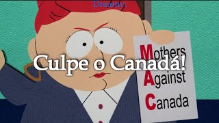 South Park bigger longer amp uncut  Blame Canada TRADUÇÃO\LEGENDADO [upl. by Haleigh]