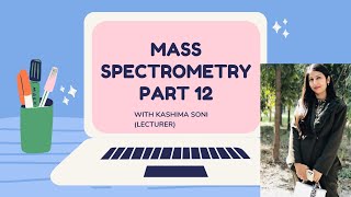 Mass Spectrometry PART 12  Alpha Cleavage  Inductive Cleavage  Two Bond Cleavage  chemistry [upl. by Tinya493]