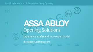 ASSA ABLOY Intelligent Openings Security Continuum [upl. by Ynoyrb]