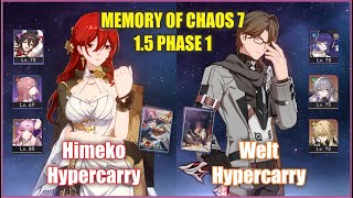 E0 Welt E2 Himeko Memory of Chaos 7  Honkai Star Rail 15 [upl. by Merriman]