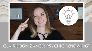 Claircognizance Psychic Knowing Everything You Need to Know [upl. by Vite827]