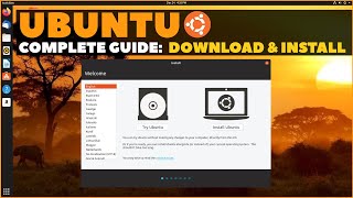 Ubuntu Complete Beginners Guide Download amp Installing Ubuntu [upl. by Barbra]