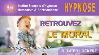 Hypnose pour RETROUVER le MORAL [upl. by Nommad]