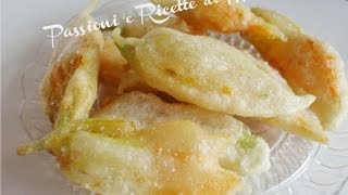 Video ricetta fiori di zucca fritti in pastella Ricette di MarGi [upl. by Nob]