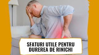 Cum se Manifestă Durerea de Rinichi și Cum o Poți Trata [upl. by Hanimay]