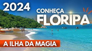 O que fazer em FLORIANÓPOLIS  Santa Catarina  Atualizado 2024   Dicas de viagem [upl. by Hackett]