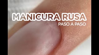 MANICURA RUSA paso a paso cutícula perfecta [upl. by Koorb]