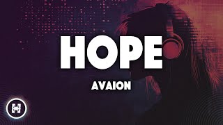 AVAION  Hope Lyrics [upl. by Noived]