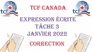 TCF CANADA  Corrigé de lépreuve dexpression écrite Tâche 3 [upl. by Galvan]