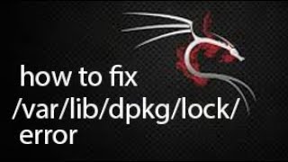 How to fix varlibdpkglock error In kali linux [upl. by Meeker]