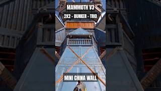 Mammoth V3  Trio  Bunker  Mini china Wall  Rust rust shorts rustgame [upl. by Parry]