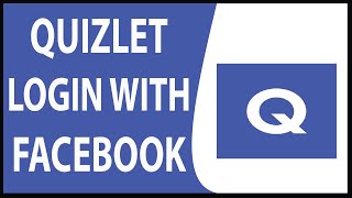 Quizlet Login 2020 How To Sign In To Quizlet With Facebook [upl. by Sutherland]