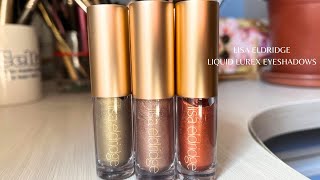 Lisa Eldridges LIQUID LUREX eyeshadows  collection  swatches [upl. by Ecyned]