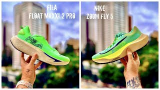 REVIEW ESPECIAL FILA FLOAT MAXXI 2 PRO VS NIKE ZOOM FLY 5 [upl. by Zahc635]