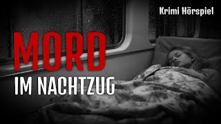 Mord im Nachtzug  Krimi Hörspiel Mit Zug und Regengeräuschen [upl. by Zannini369]