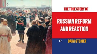 Reform and Reaction in Russia The Turbulent 19th Century [upl. by Novla]