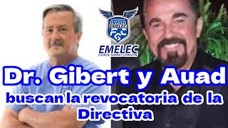 Dr Gilbert y Pepe Auad buscan la revocatoríia de Directiva Actual [upl. by Ailadgim]