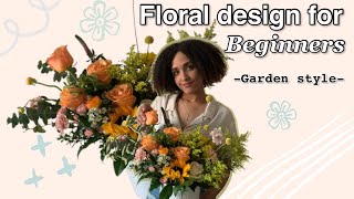 Floral Design for Beginners Garden style 101 [upl. by Loziram]