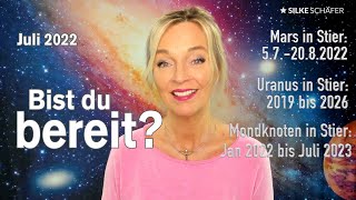 Bist du bereit  Silke Schäfer zu wichtigen Konstellationen ab Ende Juli 2022 use subtitles [upl. by Neirrad]