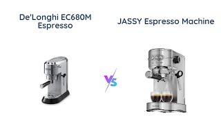 DeLonghi EC680M vs JASSY Espresso Machine Which is Better [upl. by Ynor104]