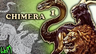 What is the Exciting History of the Chimera PART 1 of 2 [upl. by Stiruc]