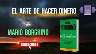 Audiolibro El arte de hacer dinero por Mario Borghino [upl. by Eemla]