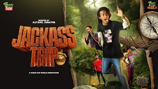 Jackass Trip  ToggiTube  Web Film 2023  Autanu Jobayer  Toggi Fun World [upl. by Aleac]