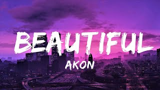 Akon  Beautiful Lyrics ft Colby ODonis Kardinal Offishall  Lyrics Video Official [upl. by Larret91]