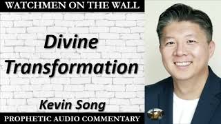 “Divine Transformation” – Powerful Prophetic Encouragement from Kevin Song [upl. by Rafa]