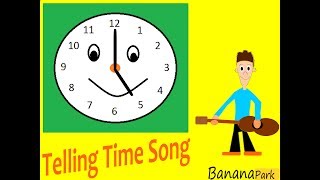 Telling Time for Kids  Learning to tell time song for children  English [upl. by Tenahs361]