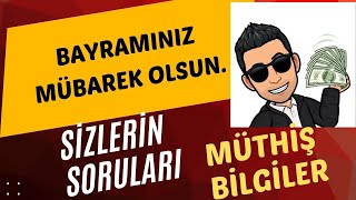 BAYRAMINIZ MÜBAREK OLSUN SİZ DEĞERLİ İZLEYİCİLERİMDEN GELEN SORULARI CEVAPLADIK [upl. by Ydissahc]