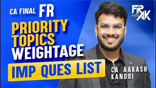 FR Priority Topics Weightage Imp LDR Ques List  CA Aakash Kandoi [upl. by Ward]