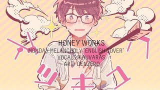 HONEYWORKS MONDAY MELANCHOLY quotENGLISHquot FULL [upl. by Skylar]