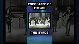 Rock Bands of the 60s The Byrds – Legends of Folk Rock [upl. by Angele]